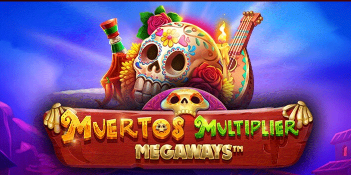Pola Gacor Bermain Slot Muertos Multiplier Megaways